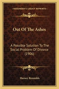 Out of the Ashes
