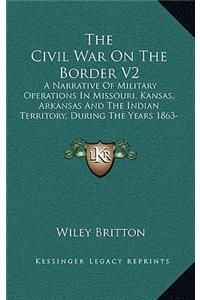 Civil War On The Border V2