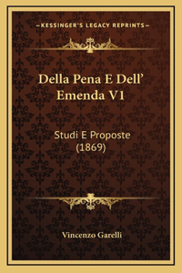Della Pena E Dell' Emenda V1