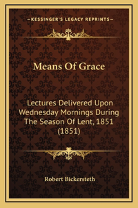Means Of Grace