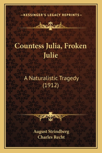 Countess Julia, Froken Julie