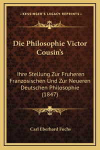 Die Philosophie Victor Cousin's
