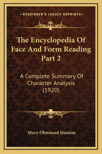 Encyclopedia Of Face And Form Reading Part 2