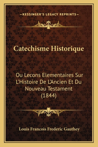 Catechisme Historique