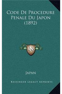 Code De Procedure Penale Du Japon (1892)