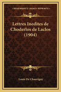 Lettres Inedites de Choderlos de Laclos (1904)