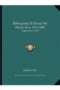 Bibliografia Di Roma Nel Medio Evo, 476-1499