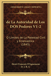 de La Autoridad de Los DOS Poderes V1-2