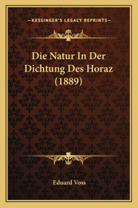 Die Natur In Der Dichtung Des Horaz (1889)