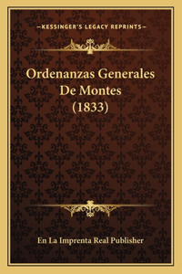 Ordenanzas Generales De Montes (1833)