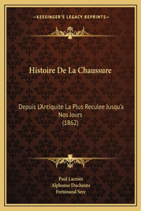 Histoire De La Chaussure