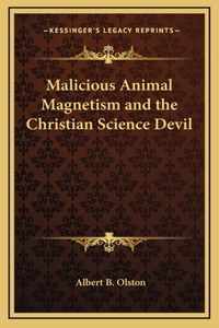 Malicious Animal Magnetism and the Christian Science Devil