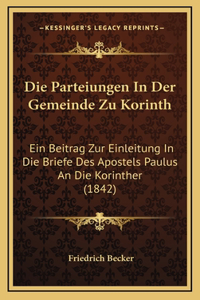 Die Parteiungen In Der Gemeinde Zu Korinth