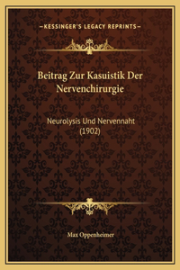 Beitrag Zur Kasuistik Der Nervenchirurgie