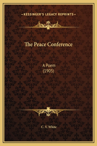 The Peace Conference