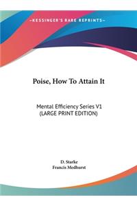 Poise, How To Attain It