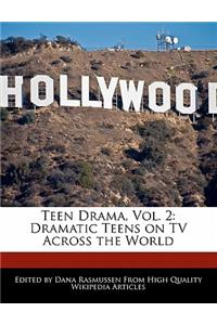 Teen Drama, Vol. 2