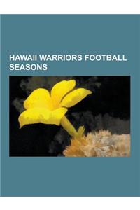 Hawaii Warriors Football Seasons