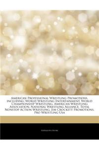 Articles on American Professional Wrestling Promotions, Including