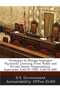 Strategies to Manage Improper Payments