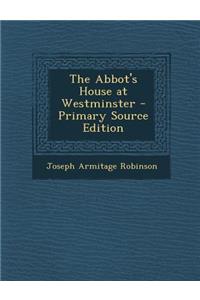The Abbot's House at Westminster
