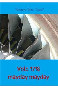 Volo 1718 Mayday Mayday