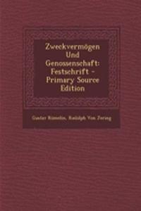 Zweckvermogen Und Genossenschaft: Festschrift