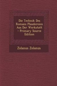 Die Technik Des Romans Plaudereien Aus Der Werkstatt