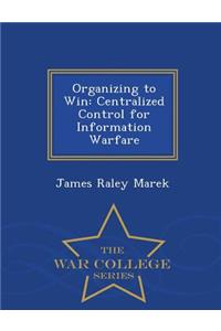 Organizing to Win