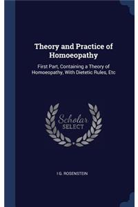 Theory and Practice of Homoeopathy