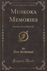 Muskoka Memories
