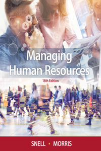 Bundle: Managing Human Resources, Loose-Leaf Version, 18th + Mindtap Management, 1 Term (6 Months) Printed Access Card