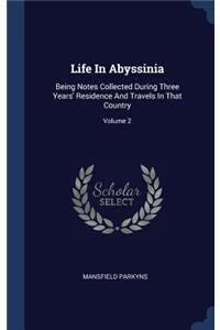 Life In Abyssinia