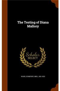 The Testing of Diana Mallory