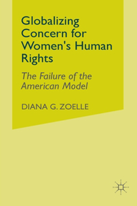 Globalizing Concern for Women's Human Rights