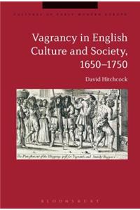 Vagrancy in English Culture and Society, 1650-1750