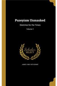 Puseyism Unmasked