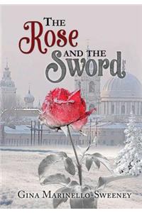 The Rose and the Sword