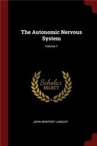 The Autonomic Nervous System; Volume 1
