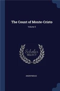 The Count of Monte-Cristo; Volume 5