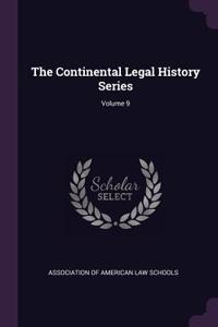 Continental Legal History Series; Volume 9