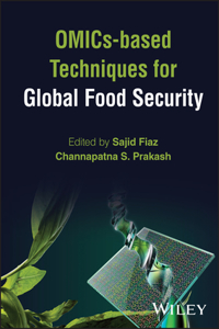 OMICs-based Techniques for Global Food Security