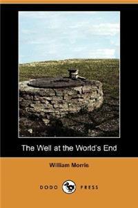 Well at the World's End (Dodo Press)