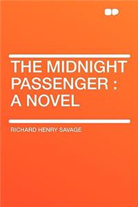 The Midnight Passenger