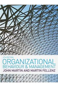 Organizational Behaviour and Management