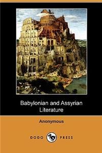 Babylonian and Assyrian Literature (Dodo Press)