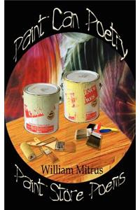 Paint Can Poetry: Paint Store Poems
