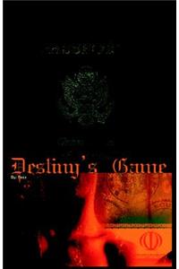 Destiny's Game