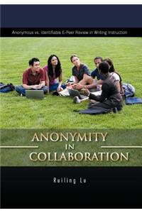 ANONYMITY in COLLABORATION