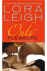 Only Pleasure